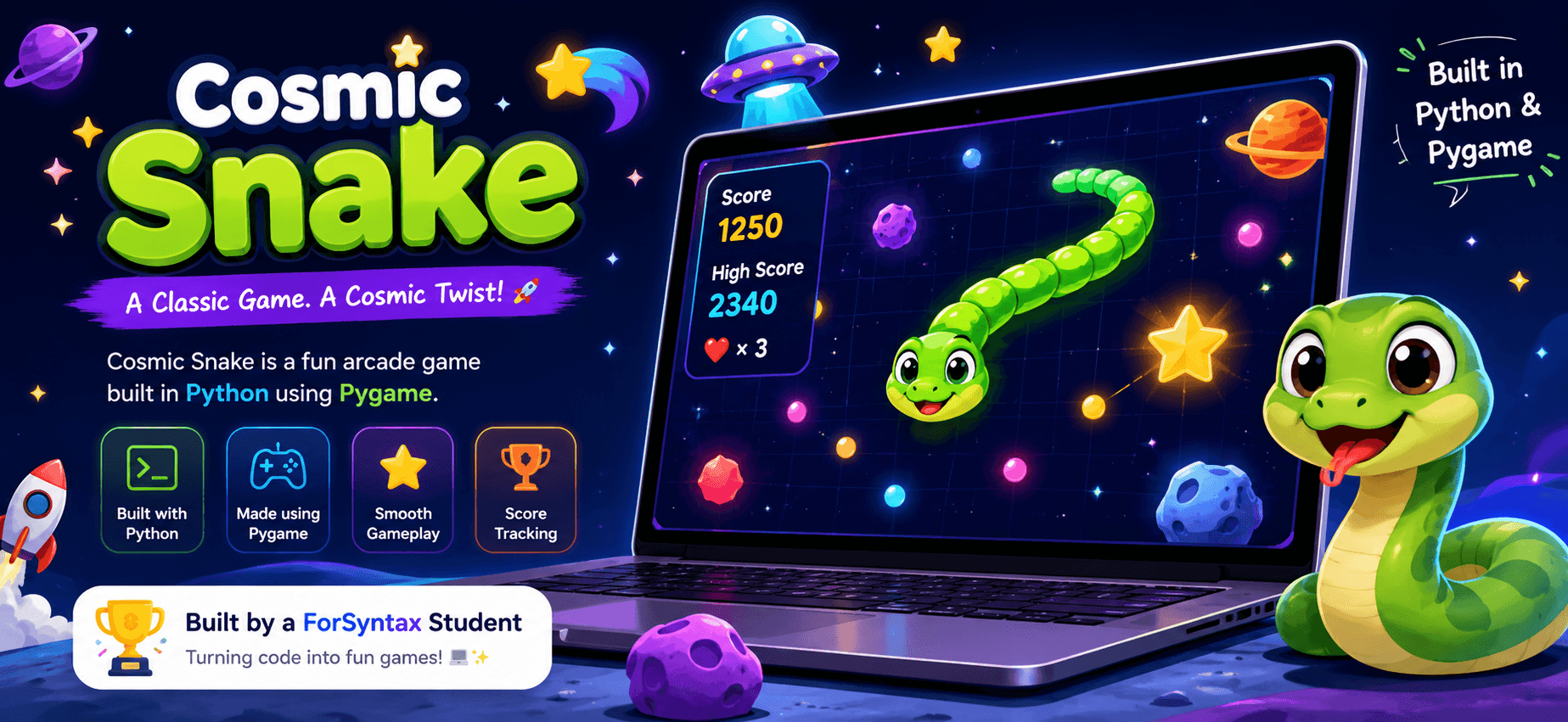 Cosmic Snake game built in Python and Pygame by a ForSyntax student